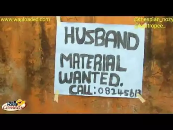 Video: Real House Of Comedy – The Husband Material